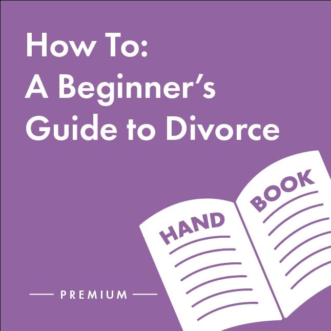 How to: A beginner's guide to divorce