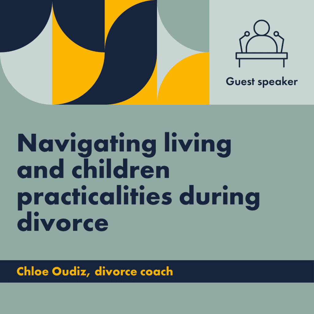 managing living and children practicalities during divorce - free webinar