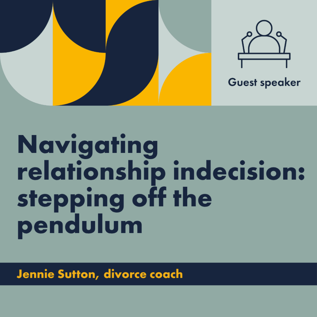 Navigating relationship indecision webinar